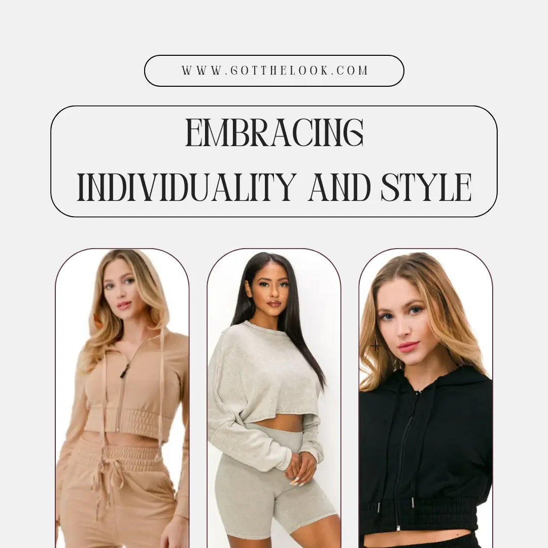 Embracing-Individuality-and-Style Got the Look